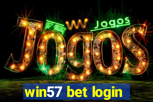 win57 bet login